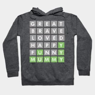 Great Brave Loved Happy Funny Mommy | Mothers Day Gift Hoodie